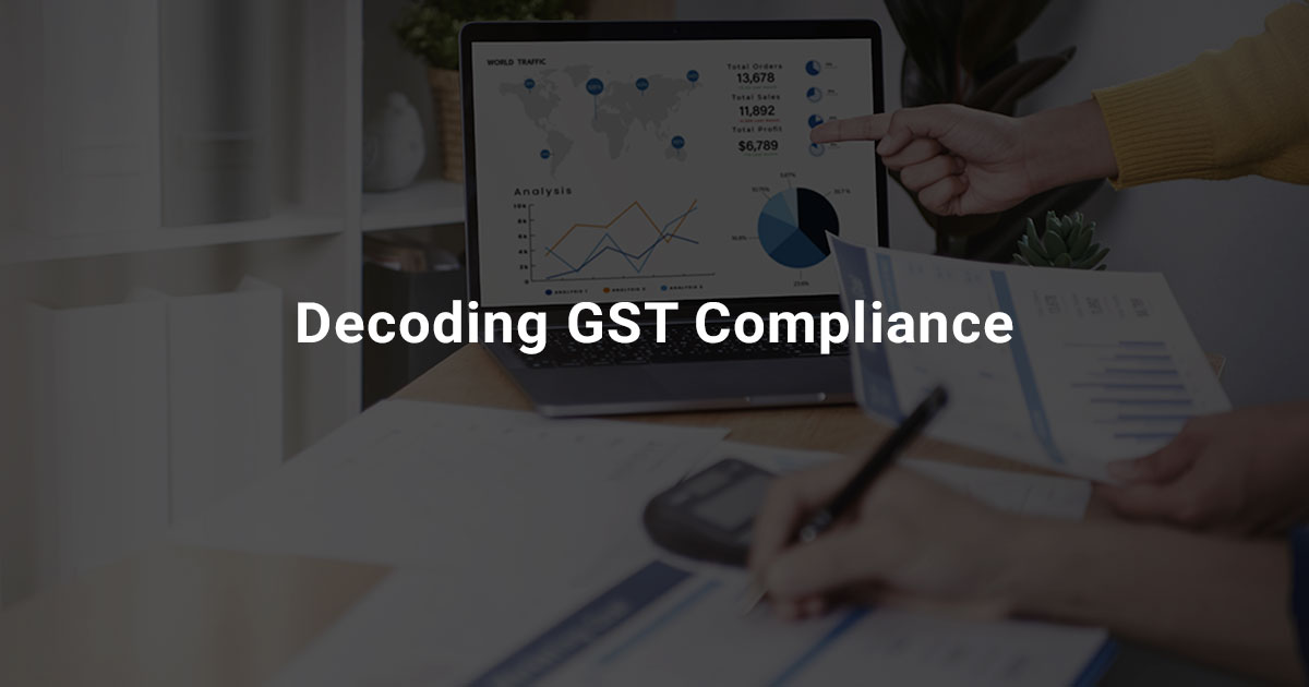 Decoding GST Compliance – FAQs