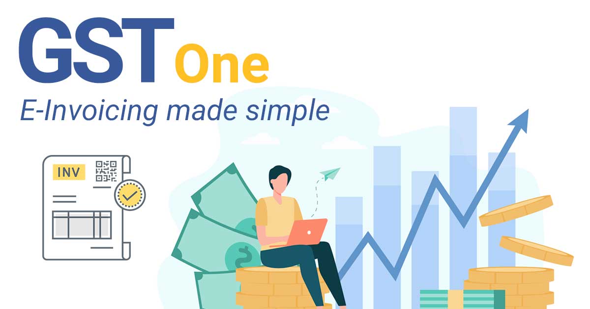 GST One – The E-invoicing & E-way Billing Solution