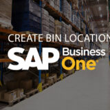 Create Bin Loactions in SAP Business One