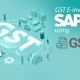 GST E-Invoicing in SAP Business One Using GSTOne