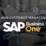 Sales and Customer Management in SAP Business One