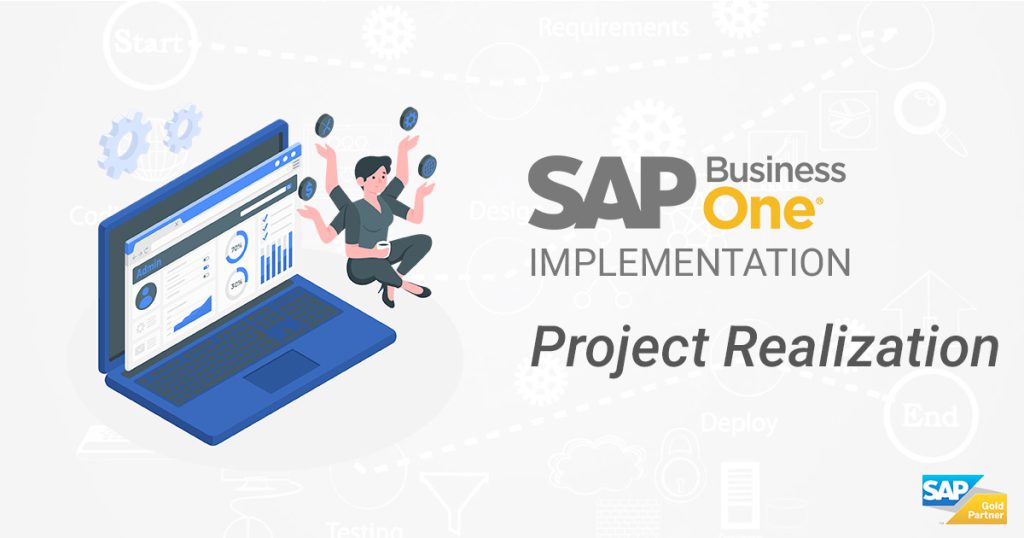 SAP Business One Implementation – Project Realization