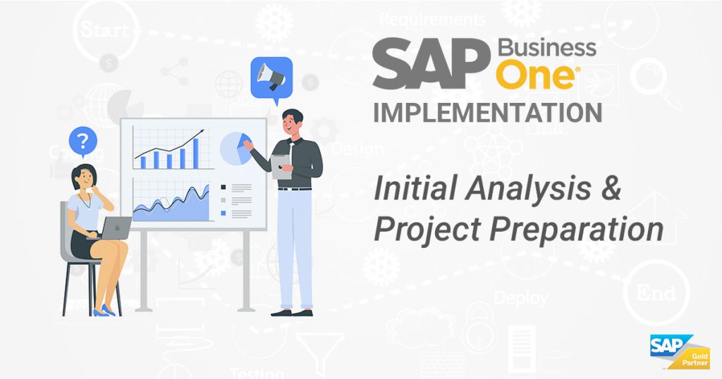 SAP Business One Implementation – Initial Analysis & Project Preparation