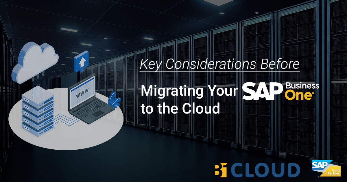 Key Considerations Before Migrating Your SAP Business to the Cloud