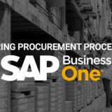 Mastering Procurement Process with SAP B1